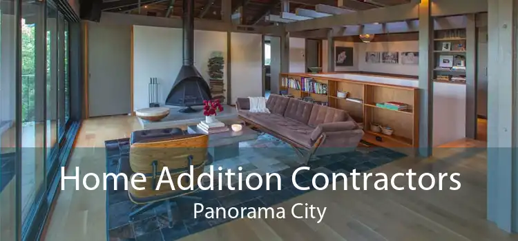 Home Addition Contractors Panorama City