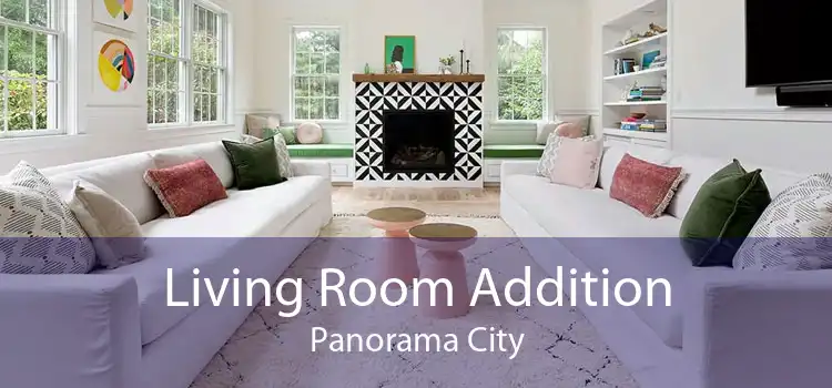 Living Room Addition Panorama City